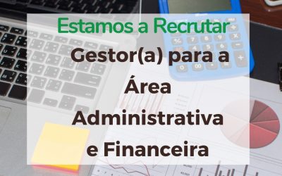 Oferta de Emprego | Gestor(a) para a Área Administrativa e Financeira – Cabo Verde
